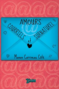 Amours,-courriels-et-surnaturel.jpg